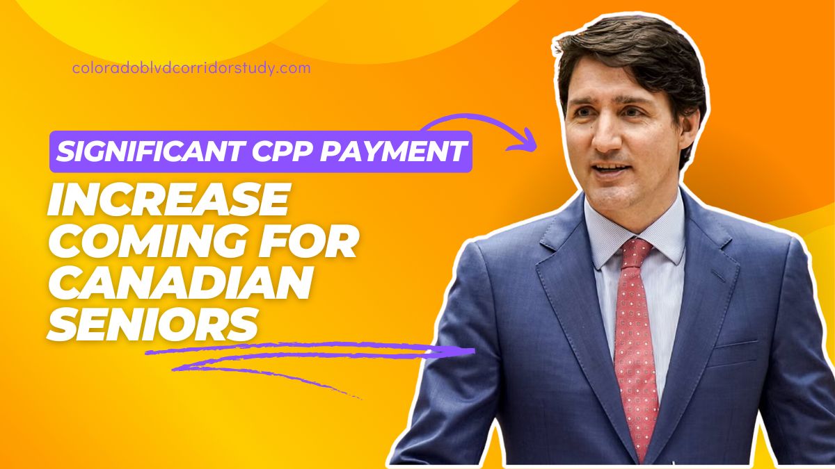 Significant CPP Payment Increase Coming for Canadian Seniors