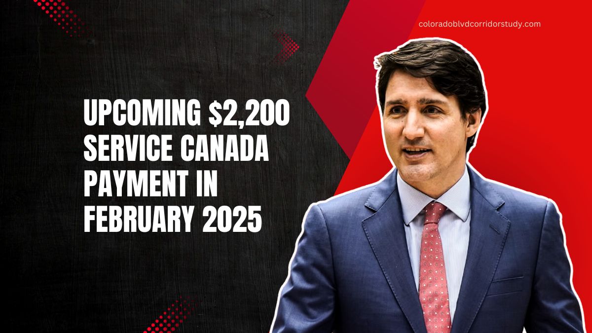 Upcoming $2,200 Service Canada Payment In February 2025