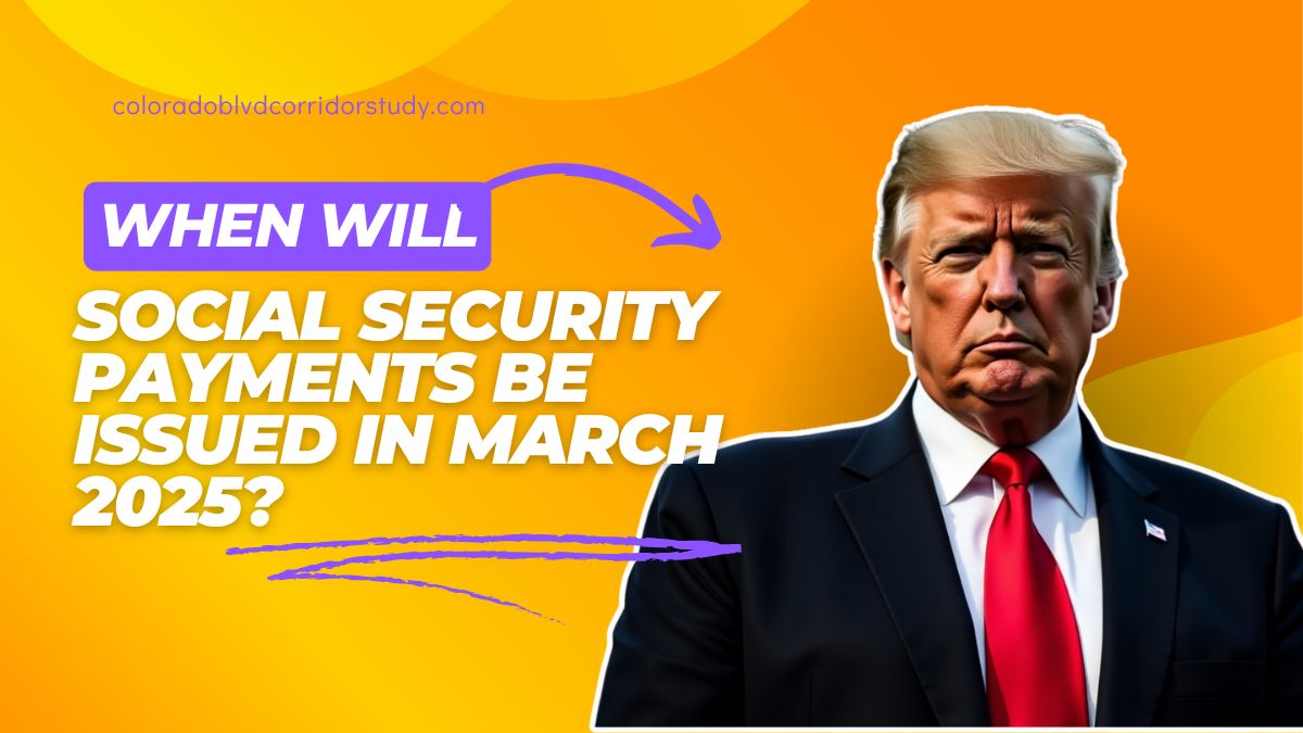 When Will Social Security Payments Be Issued in March 2025?